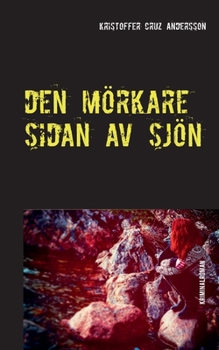 Paperback Den Mörkare Sidan Av Sjön [Swedish] Book