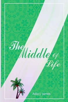Paperback The Middle of Life Book