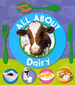 Paperback All about Dairy. Vic Parker Book