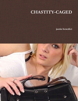 CHASTITY-BELTED MALE SLUT