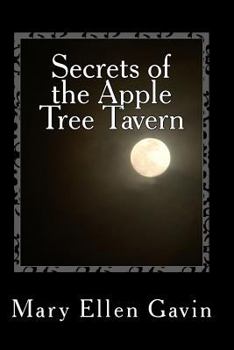 Paperback Secrets of the Apple Tree Tavern Book