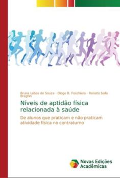 Paperback Níveis de aptidão física relacionada à saúde [Portuguese] Book