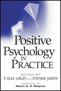 Hardcover Positive Psychology in Practice Book