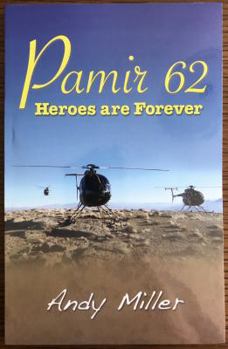 Pamir 62: Heroes are Forever