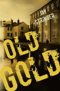 Old Gold - Book #1 of the Eoin Miller Mystery
