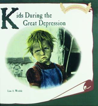 Hardcover Kids During the Great Depression Book