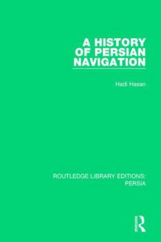 Paperback A History of Persian Navigation Book