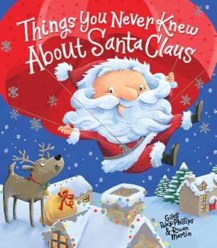 Hardcover Things You Never Knew about Santa Claus Book