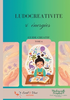 Paperback Ludocréativité &énergies [French] Book