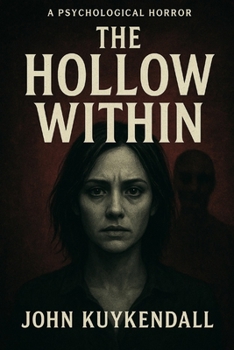 The Hollow Within