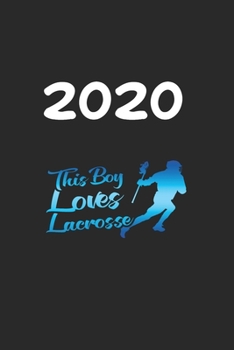 Daily Planner And Appointment Calendar 2020: Lacrosse Hobby And Sport Daily Planner And Appointment Calendar For 2020 With 366 White Pages