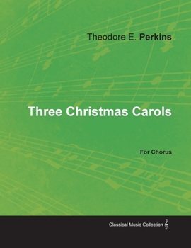 Paperback Three Christmas Carols for Chorus Book