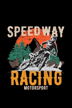 Speedway racing motorsport: 6x9 Speedway | lined | ruled paper | notebook | notes