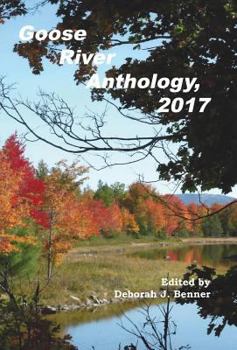 Hardcover Goose River Anthology, 2017 Book