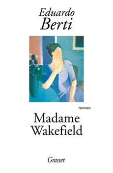 Paperback Madame Wakefield [French] Book