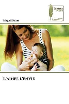 Paperback L'ainée l'envie [French] Book