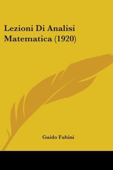 Paperback Lezioni Di Analisi Matematica (1920) Book