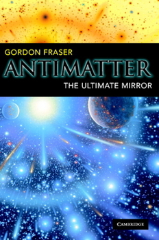Paperback Antimatter: The Ultimate Mirror Book
