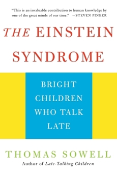 Paperback The Einstein Syndrome: Bright Children Who Talk Late Book