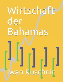Paperback Wirtschaft der Bahamas [German] Book
