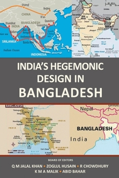 Paperback India's Hegemonic Design in Bangladesh Book