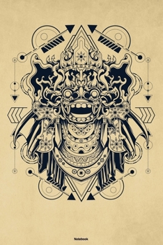 Notebook: Traditional Indonesia Bali Journal Animal Barong Mask Composition Book Travel Gift