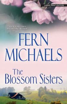 Paperback The Blossom Sisters [Large Print] Book