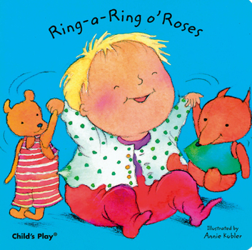 Ring Around the Rosie - Book  of the Songs and Rhymes - Baby Board Books