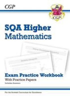 Paperback New CfE Higher Maths: SQA Exam Practice Workbook - includes Answers (CGP Scottish Curriculum for Excellence) Book