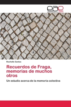 Paperback Recuerdos de Fraga, memorias de muchos otros [Spanish] Book