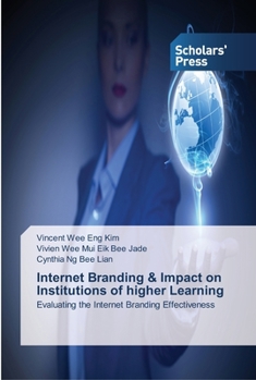 Paperback Internet Branding & Impact on Institutions of higher Learning Book