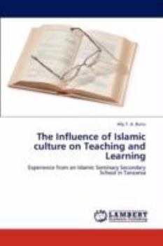 Paperback The Influence of Islamic culture on Teaching and Learning Book