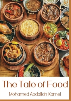 Paperback The Tale of Food Book