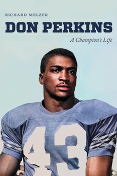 Paperback Don Perkins: A Champion's Life Book