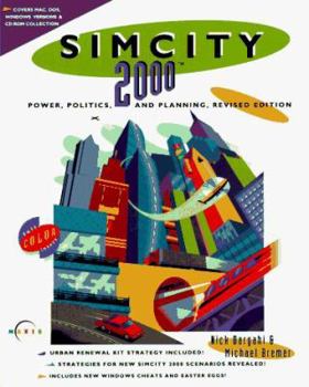 Paperback SimCity 2000: Power, Politics, and Planning: Revised Edition Book