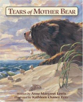 Hardcover Tears of Mother Bear Book