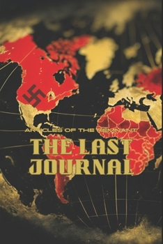 Articles of the Remnant: The Last Journal