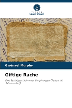Paperback Giftige Rache [German] Book