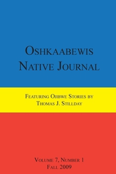 Paperback Oshkaabewis Native Journal (Vol. 7, No. 1) Book