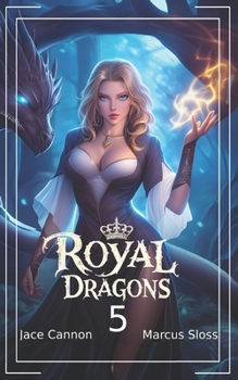 Paperback Royal Dragons 5: An Epic Fantasy Book