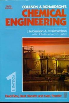 Paperback Chemical Engineering Volume 1: Fluid Flow, Heat Transfer and Mass Transfer Book