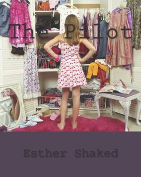 Paperback The Pilot: betrayed Book