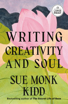 Paperback Writing Creativity and Soul [Large Print] Book