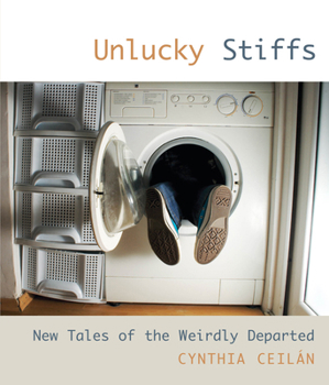 Paperback Unlucky Stiffs: New Tales of the Weirdly Departed Book