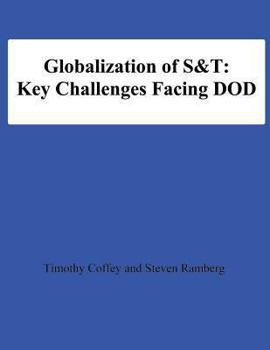 Paperback Globalization of S&T: Key Challenges Facing DOD Book