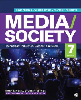 Paperback Media/Society - International Student Edition: Technology, Industries, Content, and Users Book