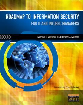 Paperback Roadmap to Information Security: For IT and InfoSec Managers Book