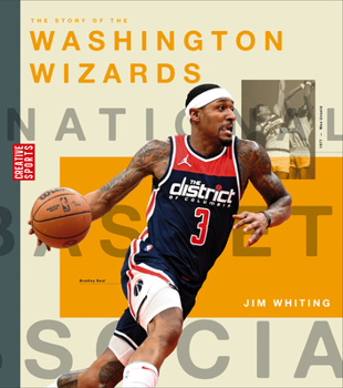 Paperback The Story of the Washington Wizards Book