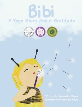 Paperback Bibi yoga story about gratitude Book