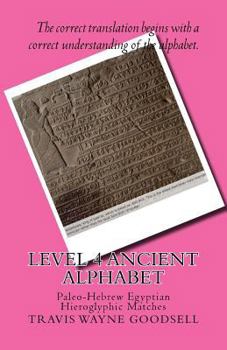 Paperback Level 4 Ancient Alphabet: Paleo-Hebrew Egyptian Hieroglyphic Matches Book